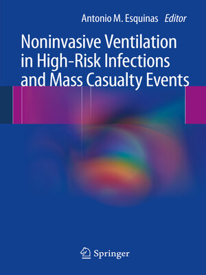 cover image of Noninvasive Ventilation in High-Risk Infections and Mass Casualty Events